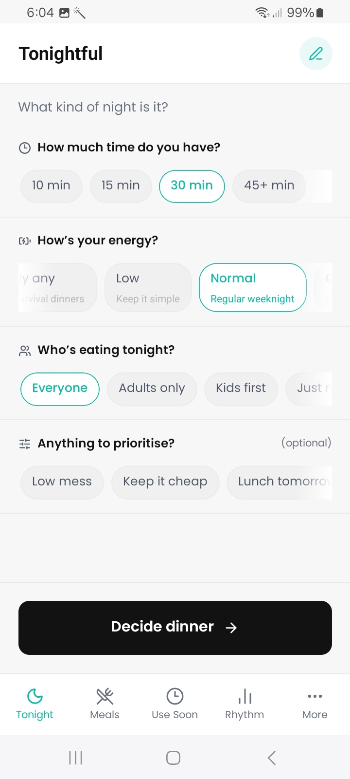 Tell Tonightful about tonight — time, energy, who's eating